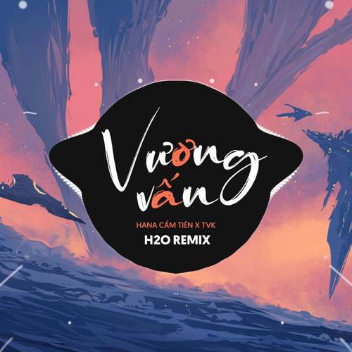 Vương Vấn (Remix House)