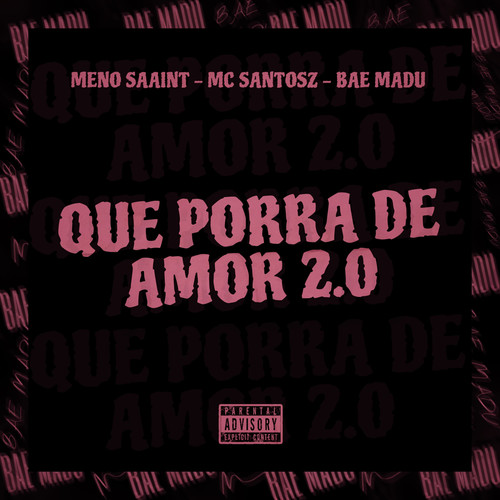 Que Porra de Amor 2.0 (Explicit)