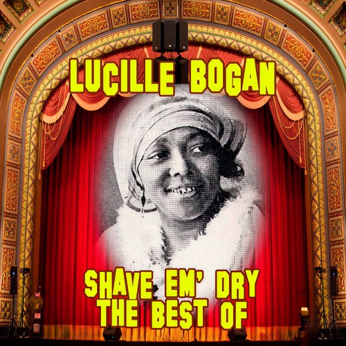 Shave 'em Dry: the Best of (Explicit)