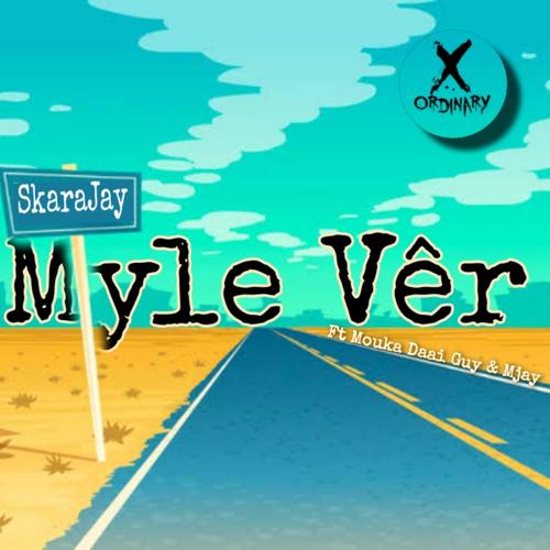 Myle Ver (feat. Mjay)