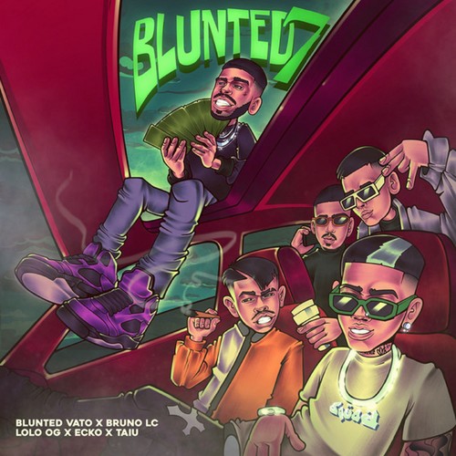 Blunted 7 (Explicit)