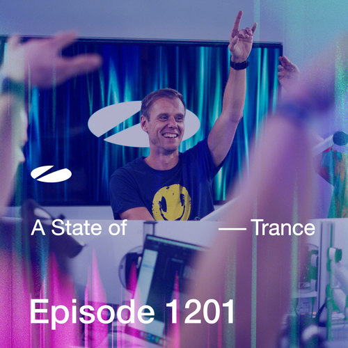 ASOT 1201 - A State of Trance Episode 1201 (Explicit)