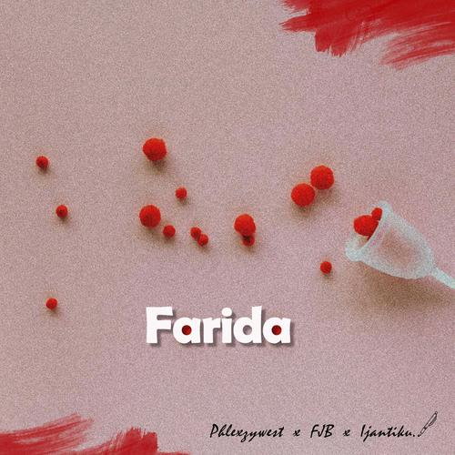 Farida (feat. FJB & Ijantiku)