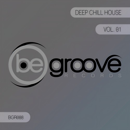 Deep Chill House, Vol.1