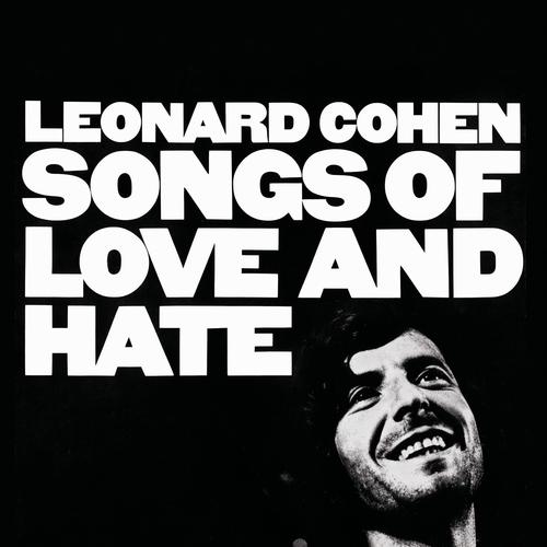 Songs Of Love And Hate (Explicit)