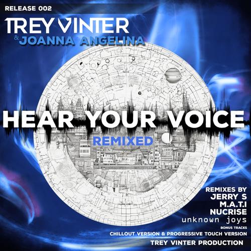 Hear Your Voice (Remixes)