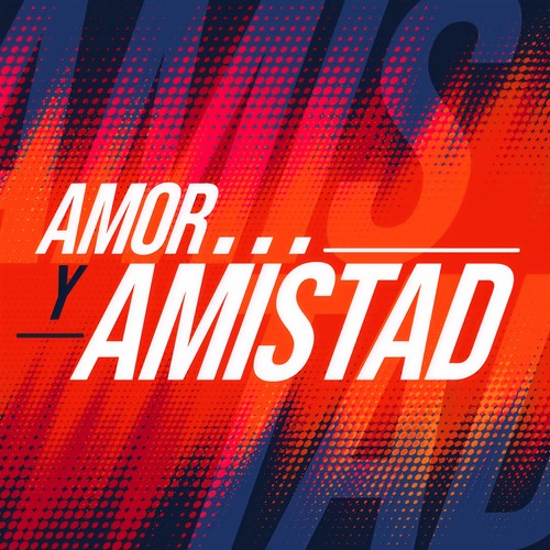 Amor y Amistad