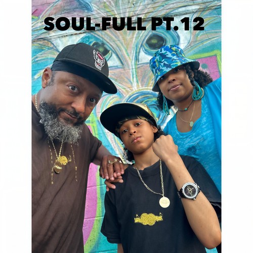 Soul-Full, Pt. 12