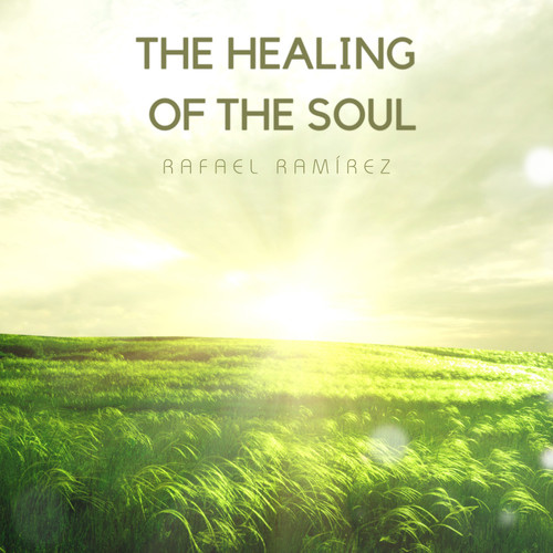 The Healing of the Soul