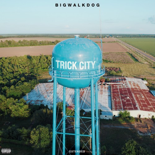 Trick City (Extended) [Explicit]