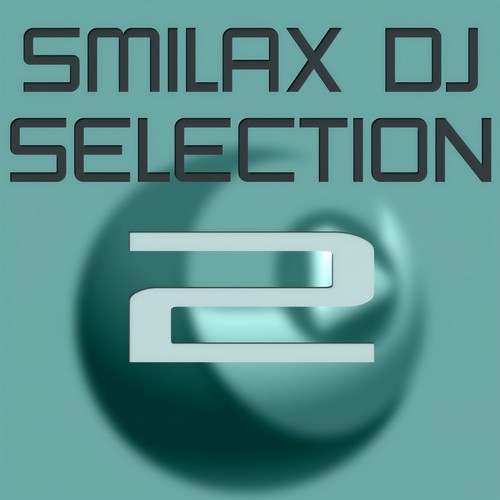 Smilax DJ Selection, Vol. 2