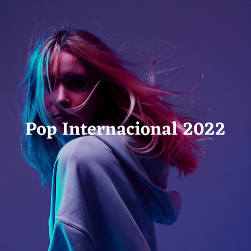 Pop Internacional 2022 (Explicit)