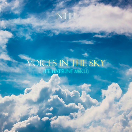 VOICES IN THE SKY