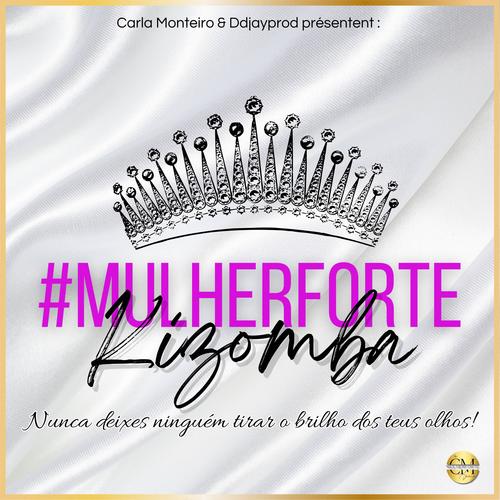 Mulher Forte (feat. Ddjayprod)