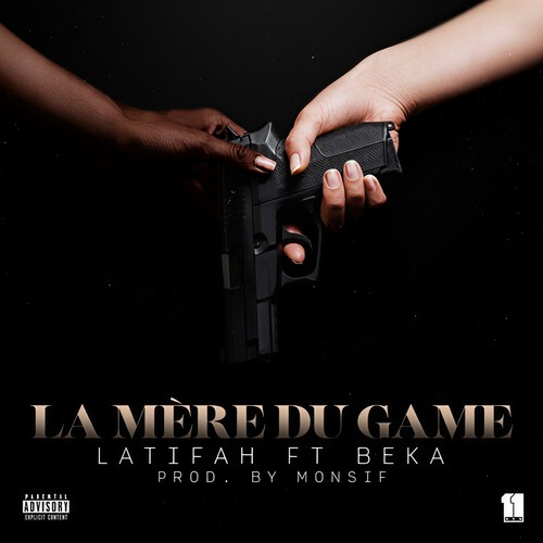 La Mère Du Game (Explicit)