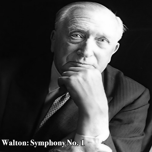 Walton: Symphony No. 1