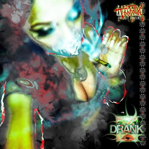 Drank (Explicit)