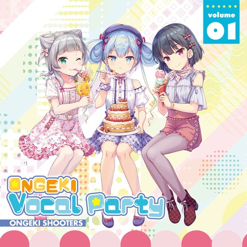 ONGEKI Vocal Party 01歌:オンゲキシューターズ