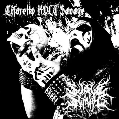 Cifaretto Kvlt Savage (Explicit)