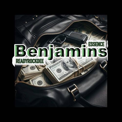 Benjamins (feat. ReadyRockDee) [Explicit]