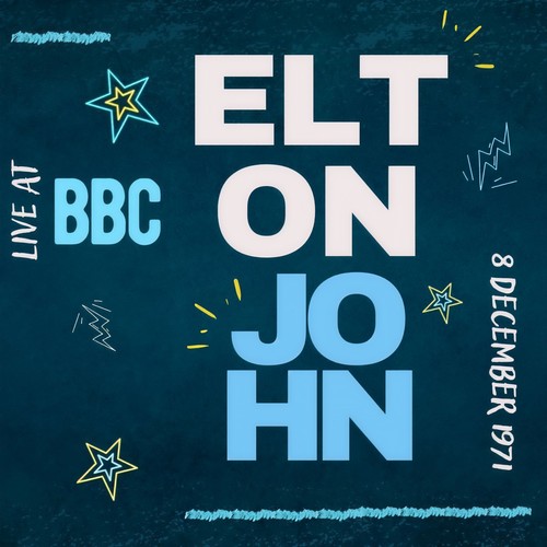 Elton John: Live at BBC, 8 December 1971 (Live)