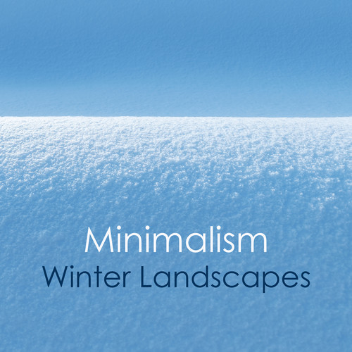 Minimalism - Winter Landscapes