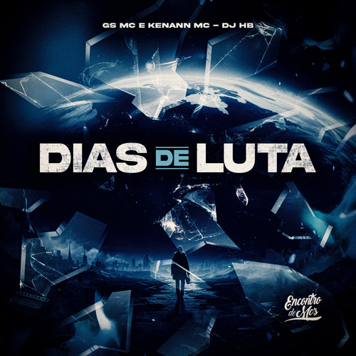 Dias de Luta (Explicit)