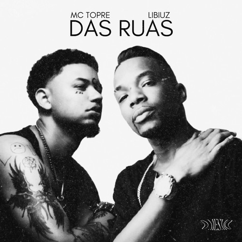 DAS RUAS