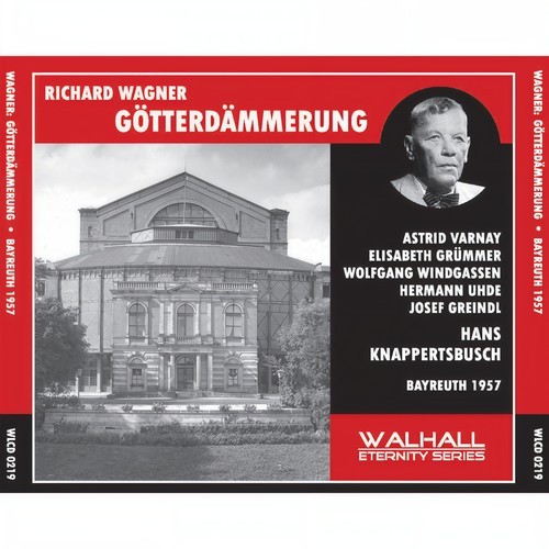 WAGNER, R.: Götterdämmerung (Opera) [Varnay, Windgassen, Bayreuth Festival Chorus and Orchestra, Knappertsbusch] [1957]