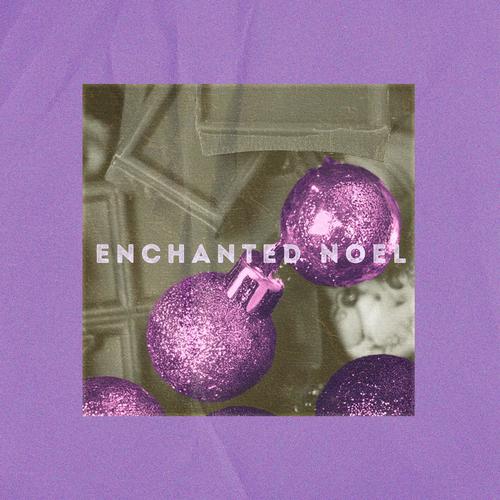 Enchanted Noel