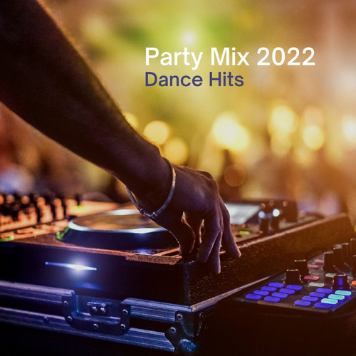 Party Mix 2022 - Dance Hits