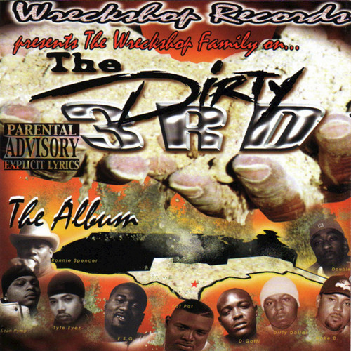 The Dirty 3rd - The Album (Explicit)