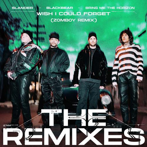 Wish I Could Forget (Zomboy Remix) (Remix)