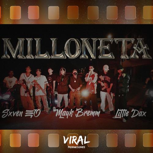 Milloneta (feat. Seven EO & Cajo) [Explicit]