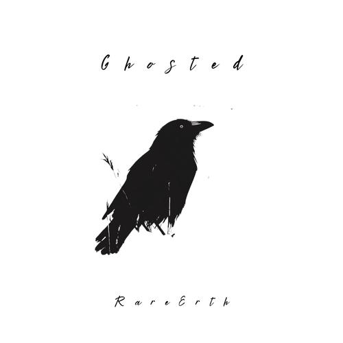 Ghosted (feat. RareErth)