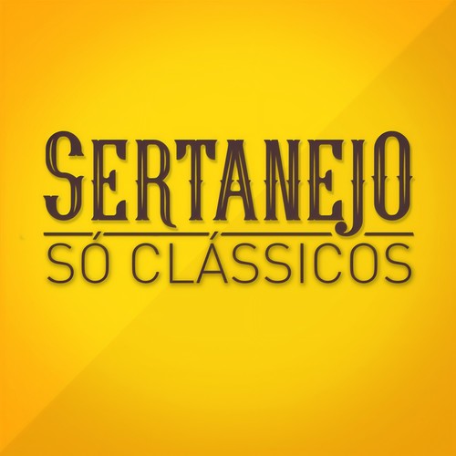 Sertanejo Só Clássicos