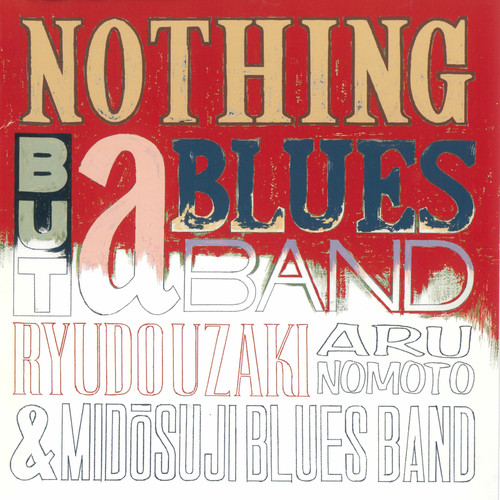 NOTHING BUT a BLUES BAND III