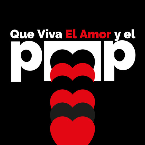 Que Viva El Amor y el Pop (Explicit)