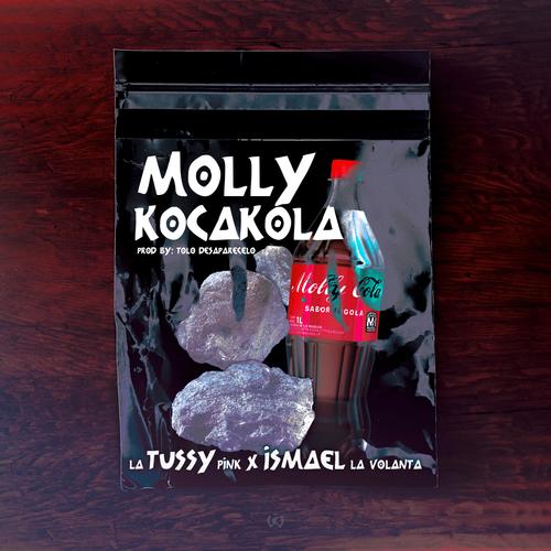 Molly y Coca Cola (feat. La Tussy Pink & Ismael la bolanta)