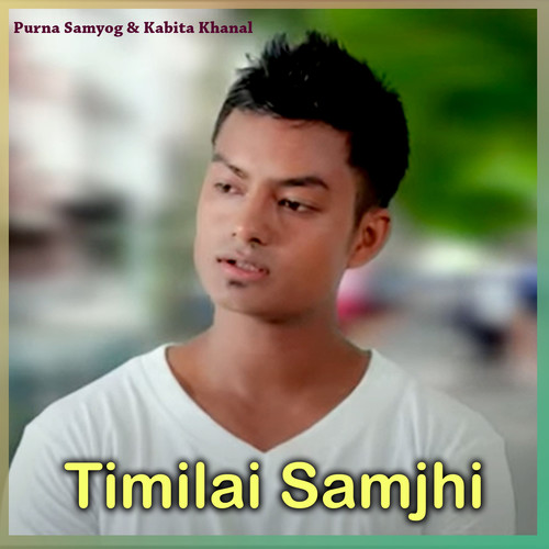 Timilai Samjhi