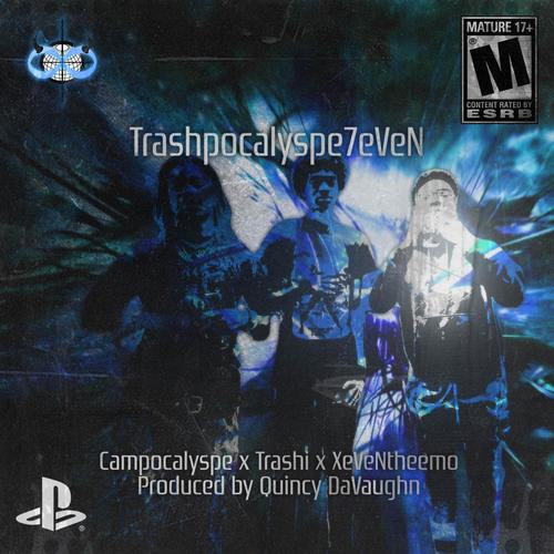 Trashpocalyspe7eVeN (feat. Trashi & !*XeVeN*!) [Explicit]