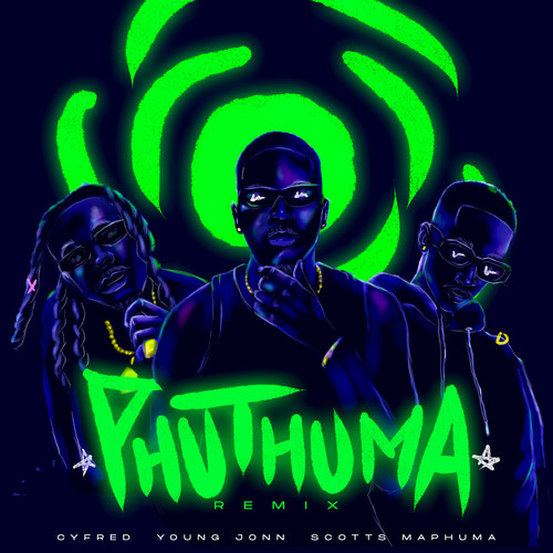 Phuthuma (feat. Young Jonn) (Remix)