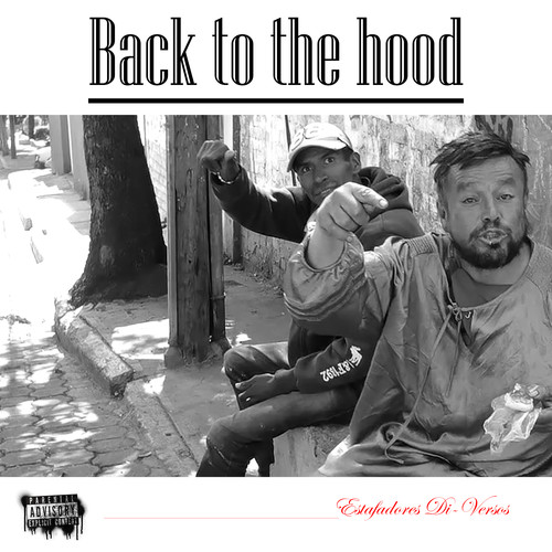 Back to the Hood (Explicit)