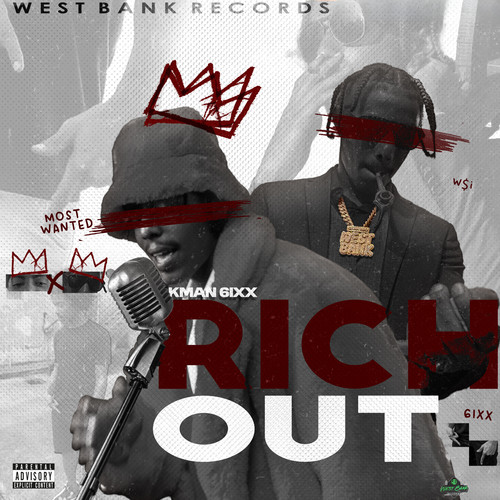 Rich Out (Explicit)