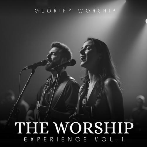 The Worship Experience, Vol. 1