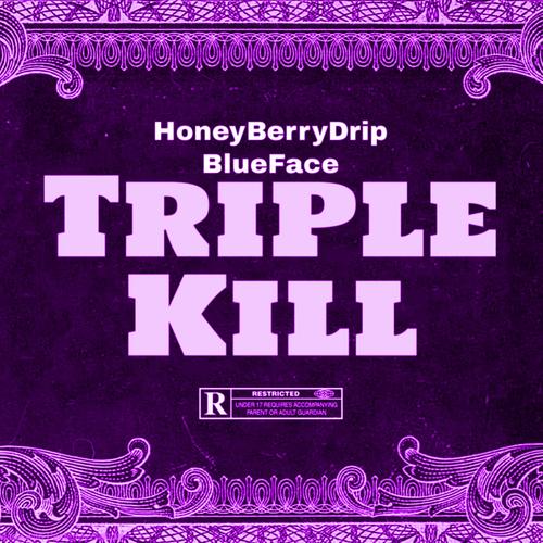 Triple Kill (Sped Up) (feat. Blueface) [Explicit]