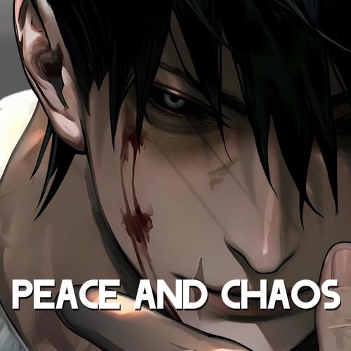 Choose Peace or Chaos