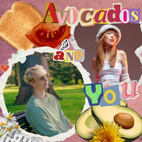 Toast, Tomatoes, Avocados And You (中文版)