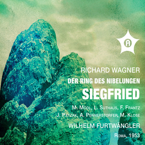 Wagner: Siegfried, WWV 86C (Remastered) [Live]