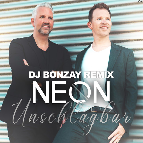 Unschlagbar (DJ Bonzay Remix)